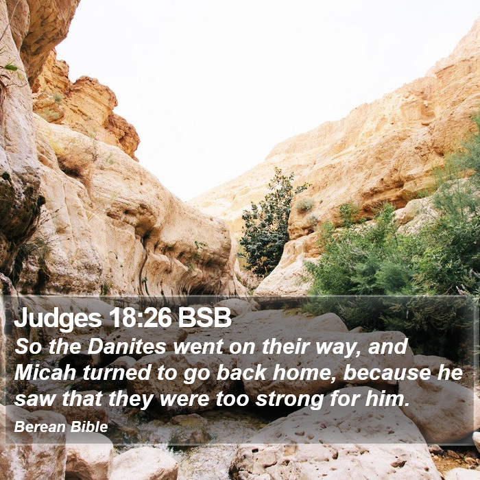 Judges 18:26 BSB Bible Study