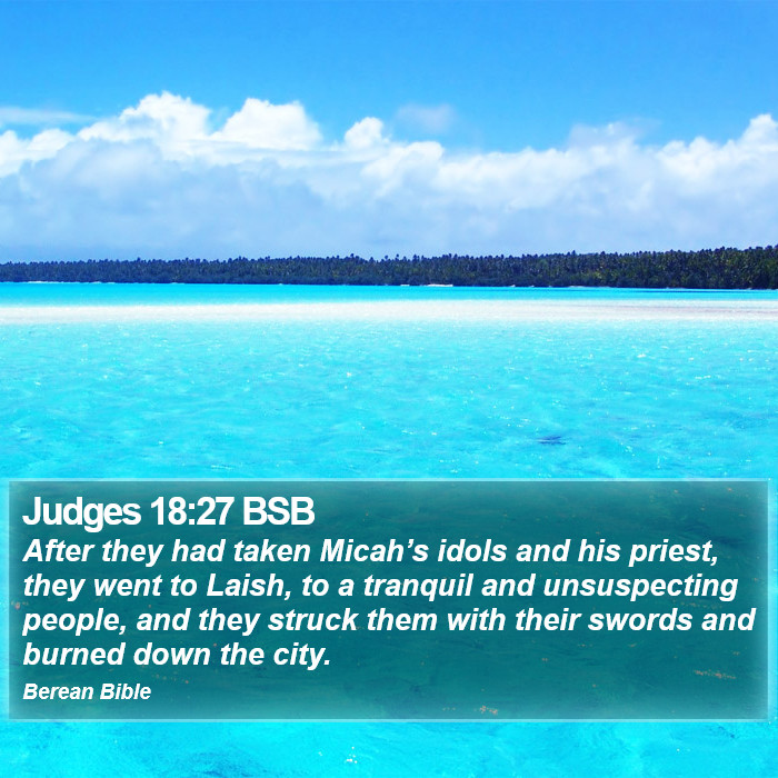 Judges 18:27 BSB Bible Study