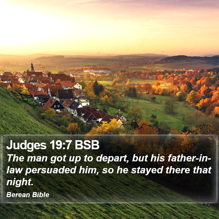 Judges 19:7 BSB Bible Study