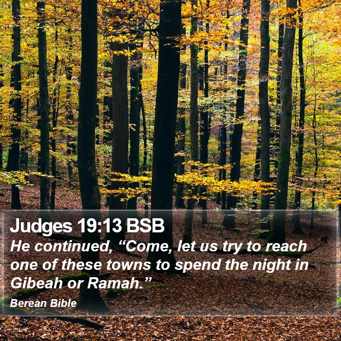 Judges 19:13 BSB Bible Study