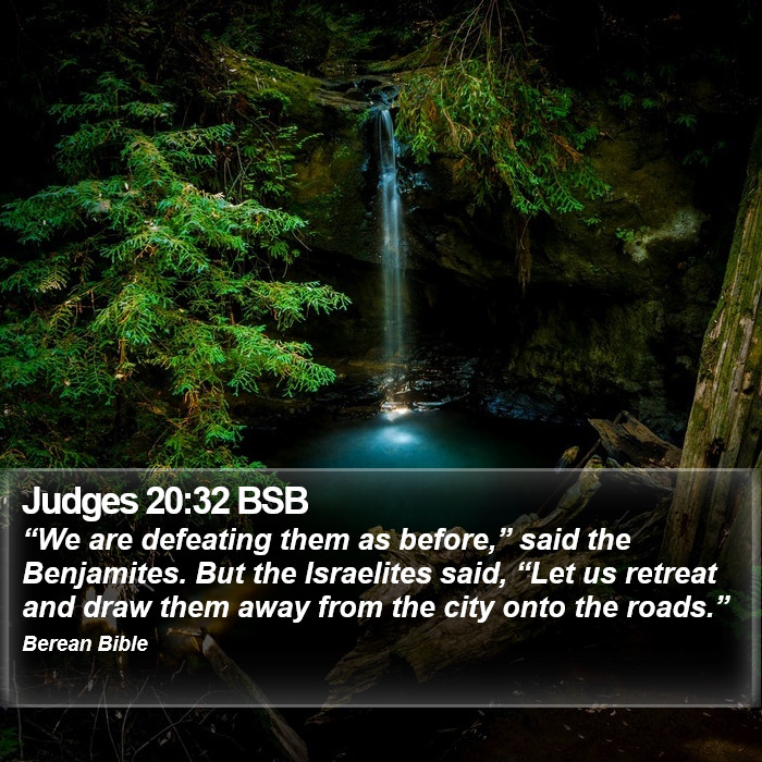 Judges 20:32 BSB Bible Study