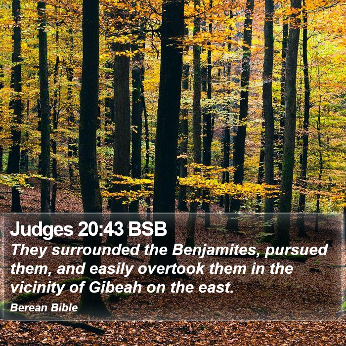 Judges 20:43 BSB Bible Study