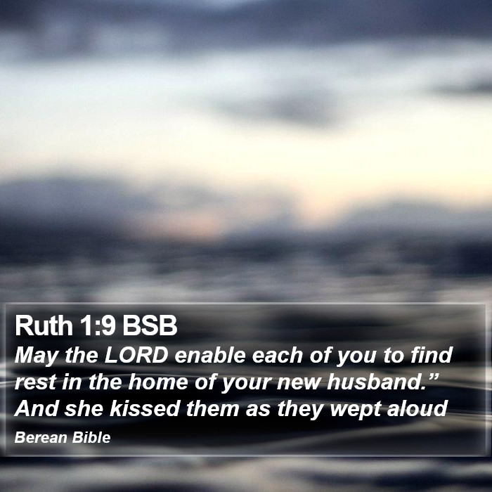 Ruth 1:9 BSB Bible Study