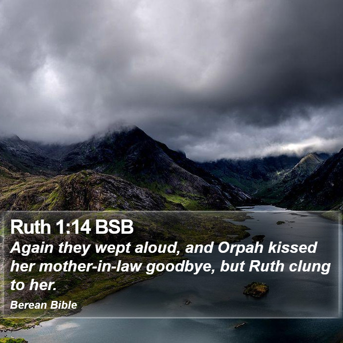 Ruth 1:14 BSB Bible Study