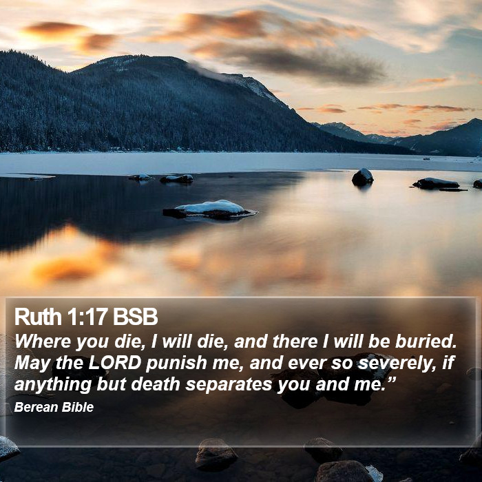 Ruth 1:17 BSB Bible Study