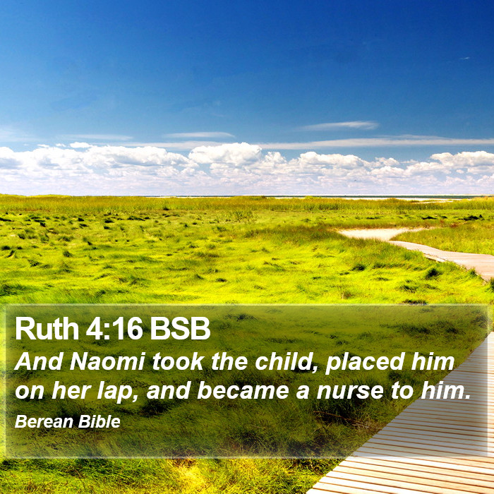 Ruth 4:16 BSB Bible Study