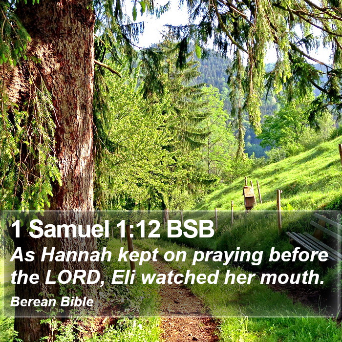 1 Samuel 1:12 BSB Bible Study