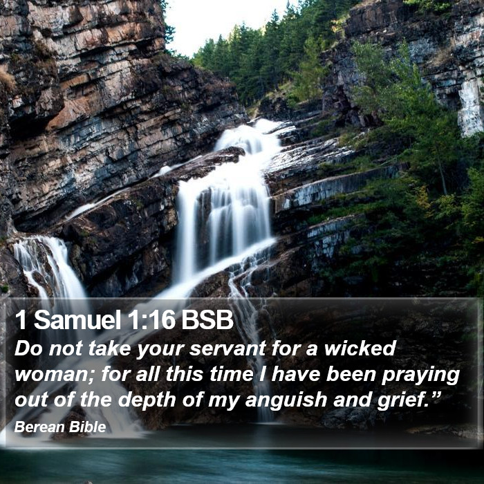 1 Samuel 1:16 BSB Bible Study