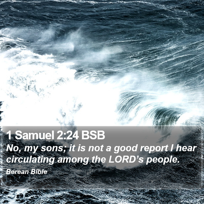 1 Samuel 2:24 BSB Bible Study