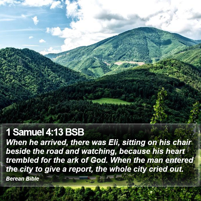 1 Samuel 4:13 BSB Bible Study