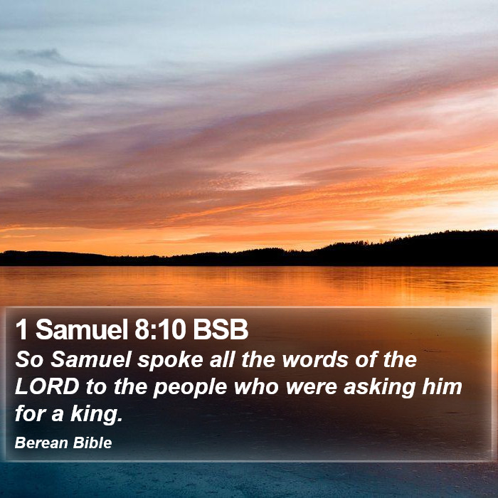 1 Samuel 8:10 BSB Bible Study