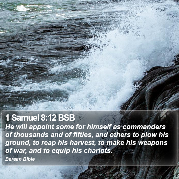 1 Samuel 8:12 BSB Bible Study