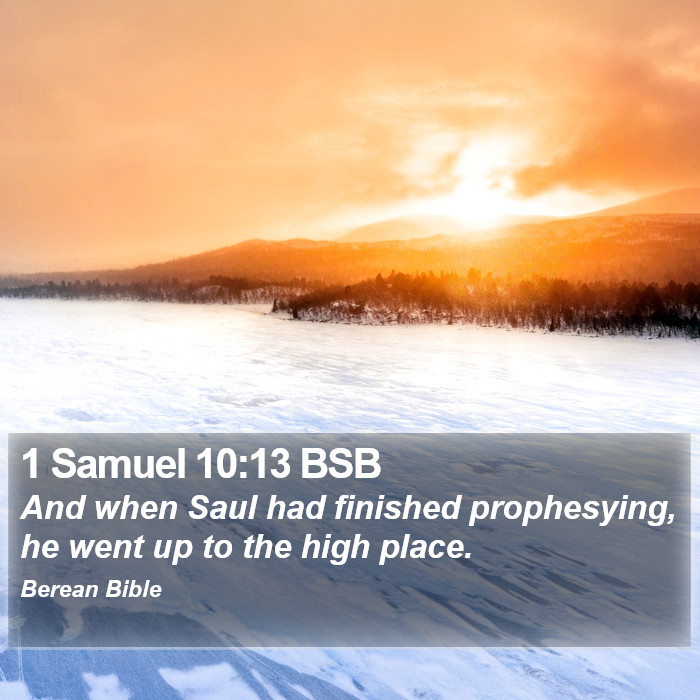 1 Samuel 10:13 BSB Bible Study