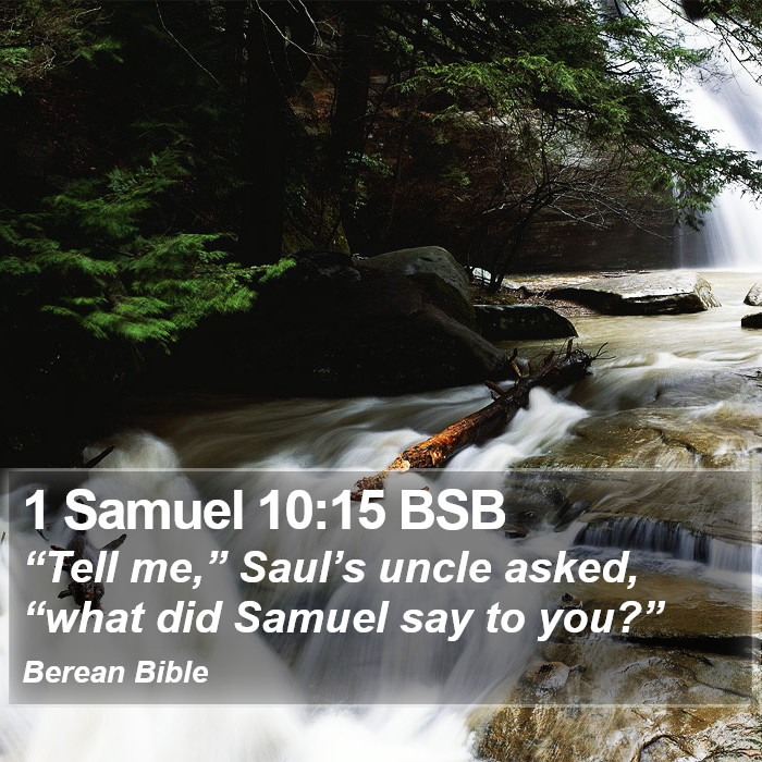 1 Samuel 10:15 BSB Bible Study