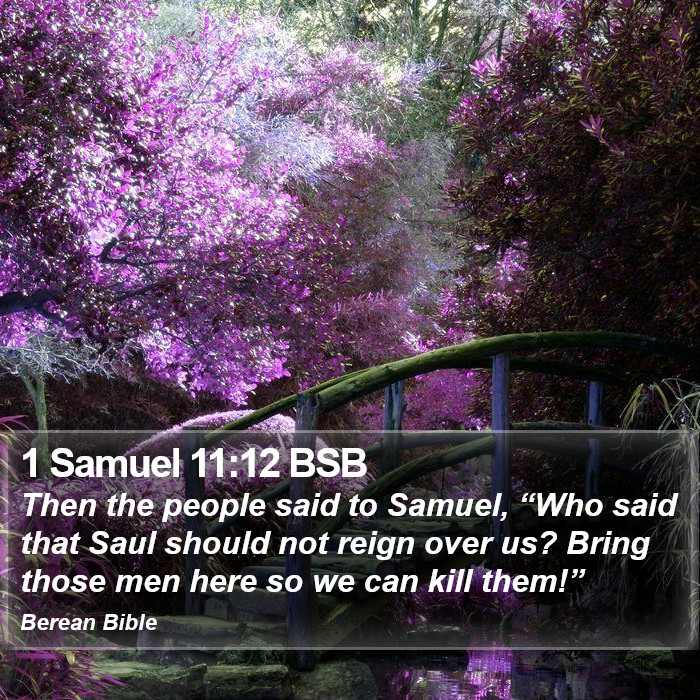 1 Samuel 11:12 BSB Bible Study