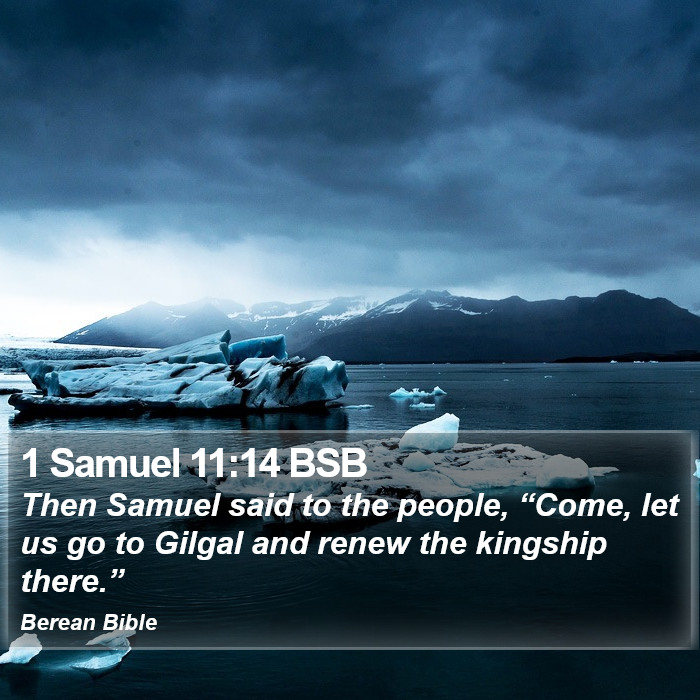 1 Samuel 11:14 BSB Bible Study