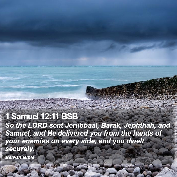 1 Samuel 12:11 BSB Bible Study