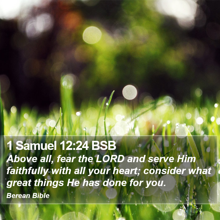 1 Samuel 12:24 BSB Bible Study