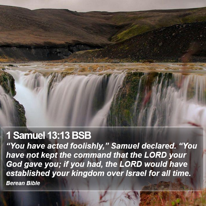 1 Samuel 13:13 BSB Bible Study