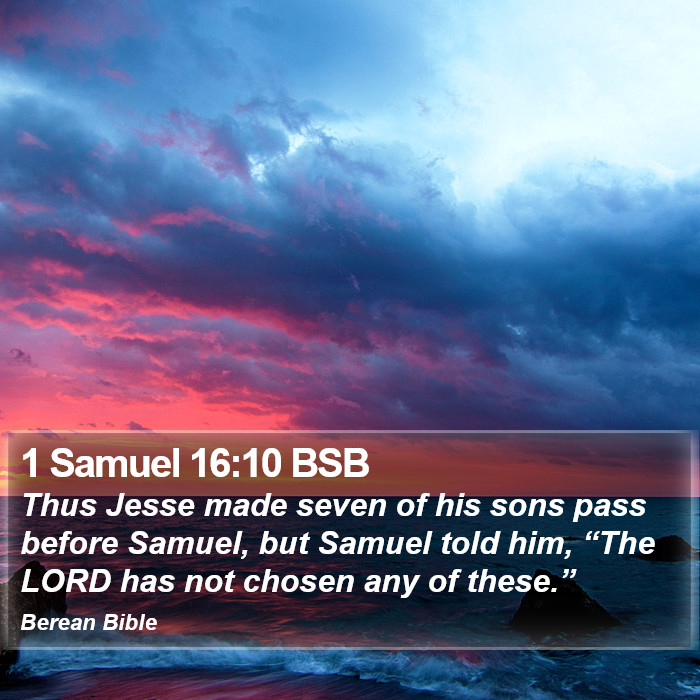 1 Samuel 16:10 BSB Bible Study