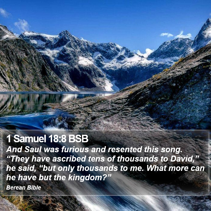 1 Samuel 18:8 BSB Bible Study