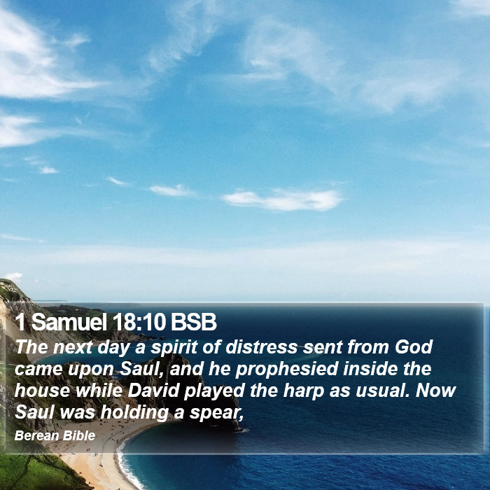 1 Samuel 18:10 BSB Bible Study