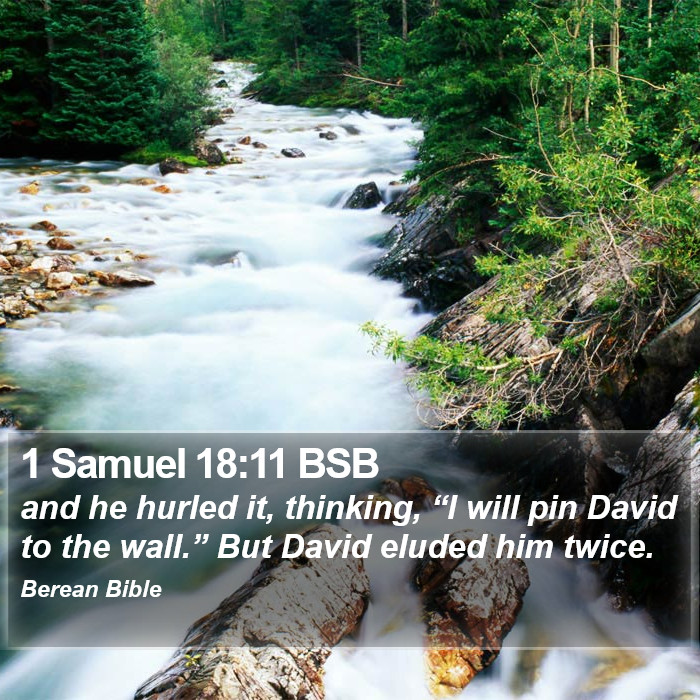 1 Samuel 18:11 BSB Bible Study