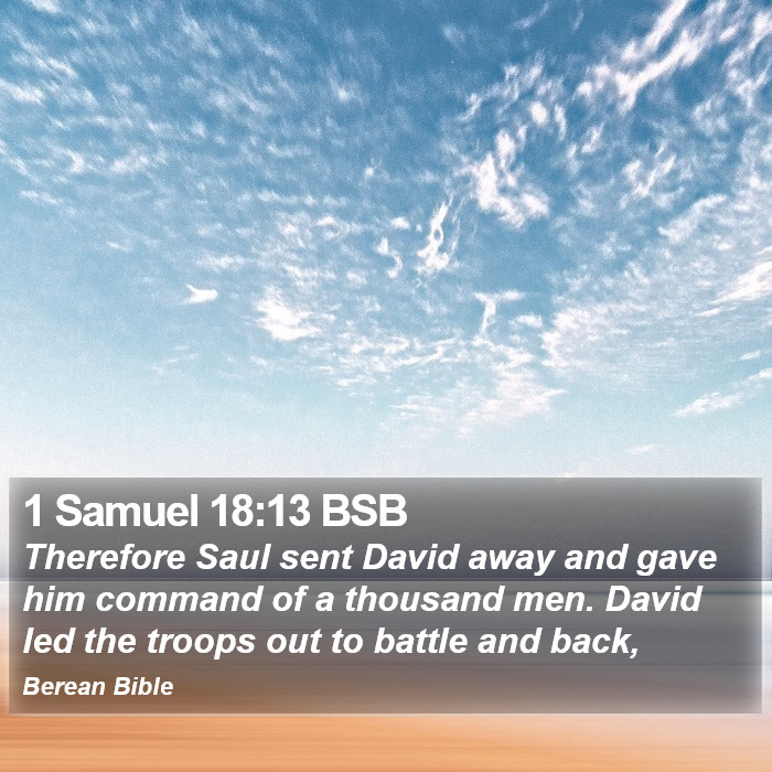 1 Samuel 18:13 BSB Bible Study