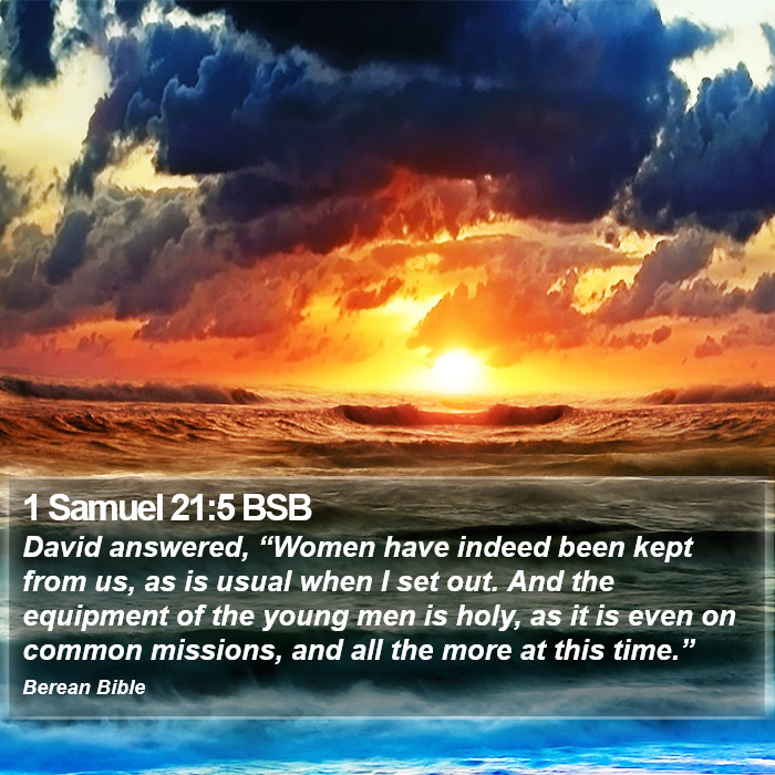 1 Samuel 21:5 BSB Bible Study