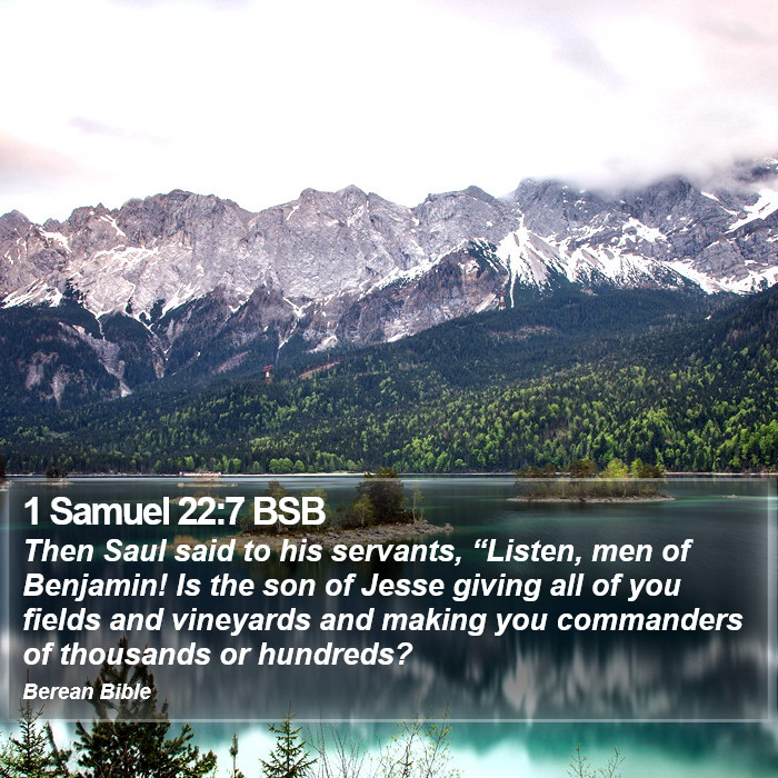 1 Samuel 22:7 BSB Bible Study