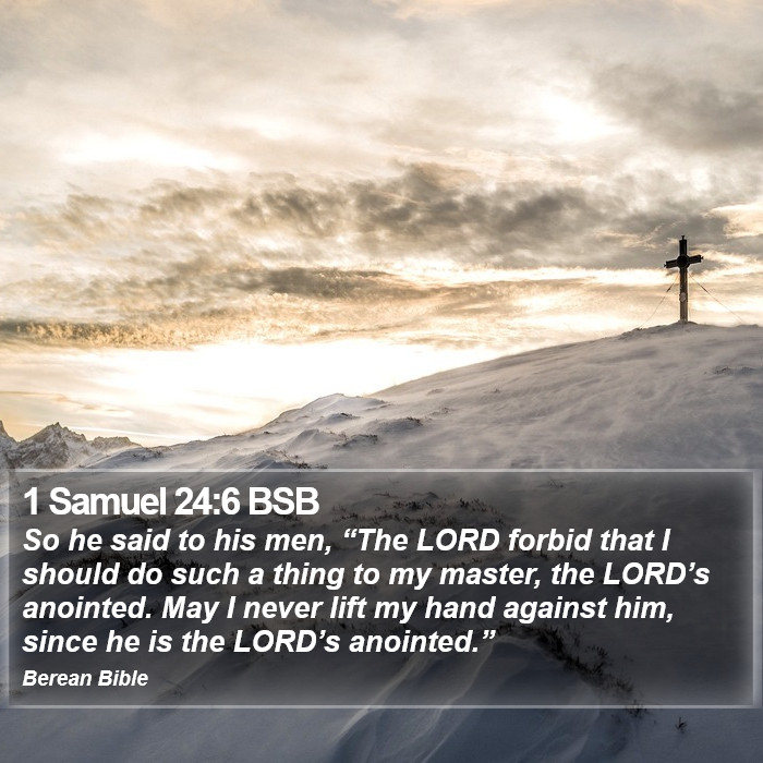 1 Samuel 24:6 BSB Bible Study