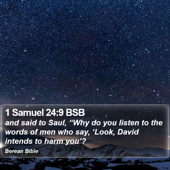 1 Samuel 24:9 BSB Bible Study