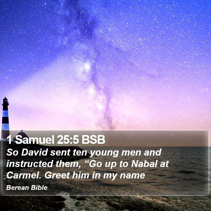 1 Samuel 25:5 BSB Bible Study