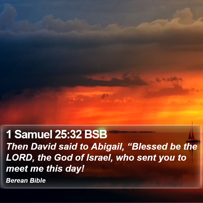 1 Samuel 25:32 BSB Bible Study