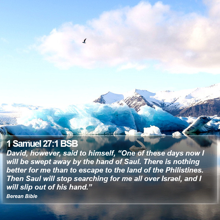 1 Samuel 27:1 BSB Bible Study