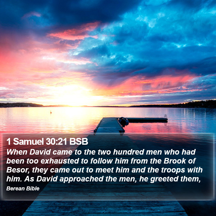 1 Samuel 30:21 BSB Bible Study