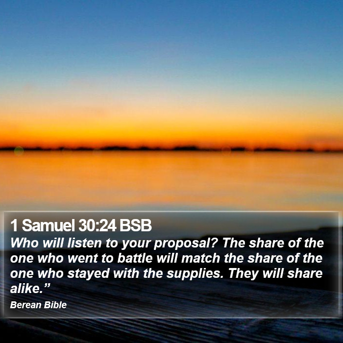 1 Samuel 30:24 BSB Bible Study