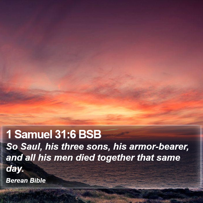 1 Samuel 31:6 BSB Bible Study