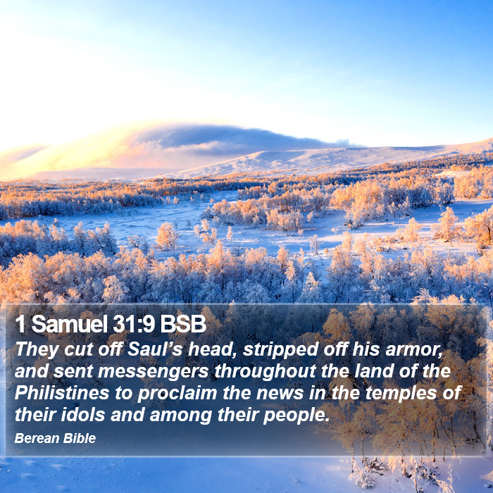 1 Samuel 31:9 BSB Bible Study