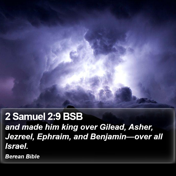 2 Samuel 2:9 BSB Bible Study