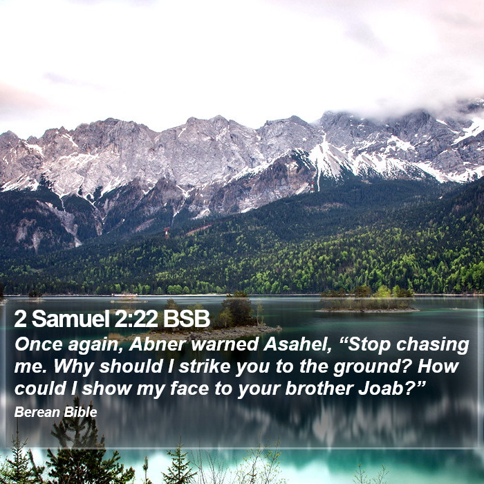 2 Samuel 2:22 BSB Bible Study