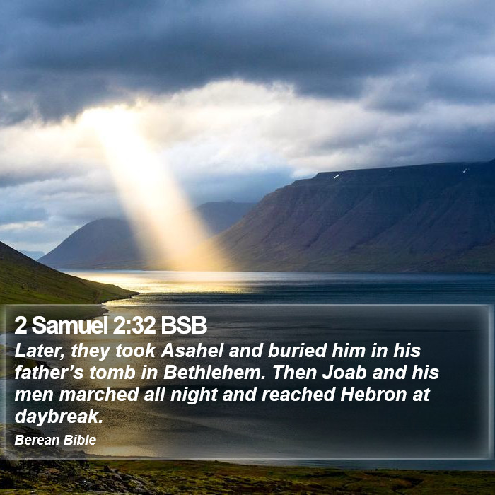 2 Samuel 2:32 BSB Bible Study