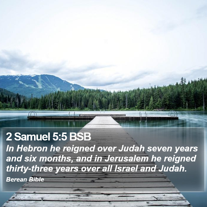 2 Samuel 5:5 BSB Bible Study