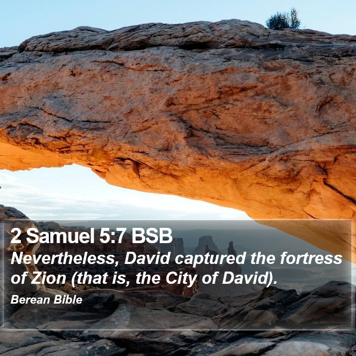 2 Samuel 5:7 BSB Bible Study