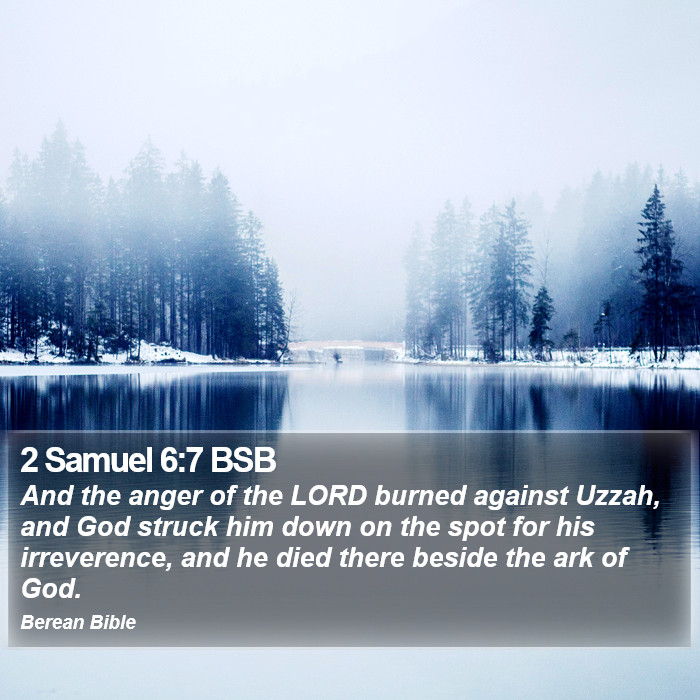 2 Samuel 6:7 BSB Bible Study