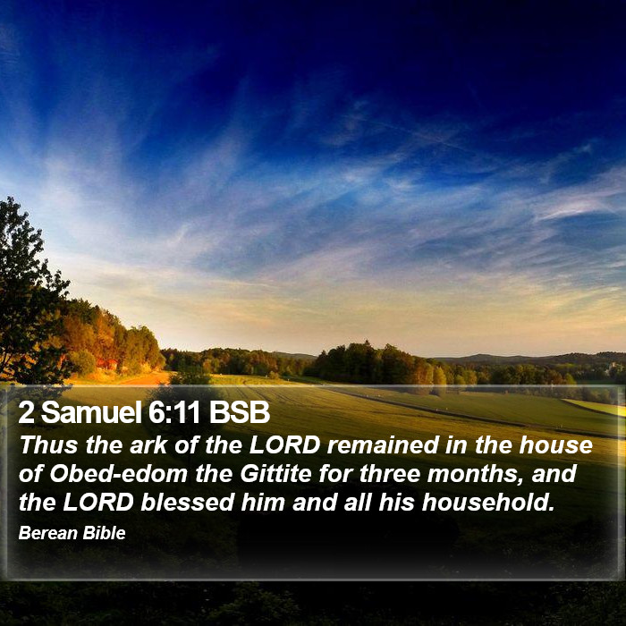 2 Samuel 6:11 BSB Bible Study