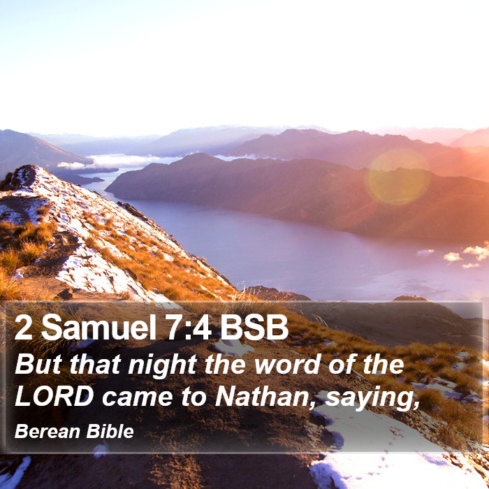 2 Samuel 7:4 BSB Bible Study