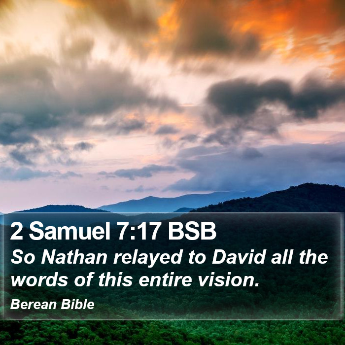 2 Samuel 7:17 BSB Bible Study