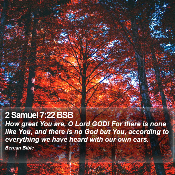 2 Samuel 7:22 BSB Bible Study