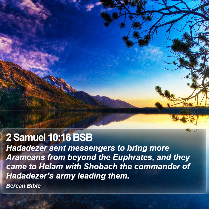 2 Samuel 10:16 BSB Bible Study